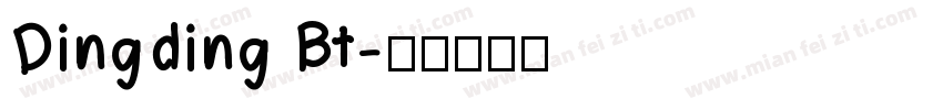 Dingding Bt字体转换